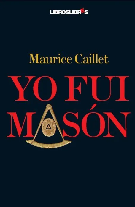 Yo Fui Masón