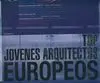 Top Jóvenes Arquitectos Europeos