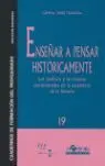 Enseñar a Pensar Históricamente