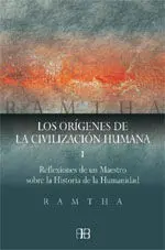 Los Orígenes de la Civilización Humana