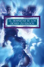 El Despertar de los Dioses Olvidades