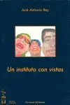 Un Instituto con Vistas