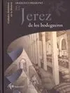 El Jerez de los Bodegueros