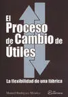 Proceso de Cambio de Utiles