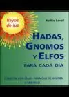 Hadas, Gnomos y Elfos para Cada Día