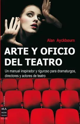 Arte y Oficio en el Teatro