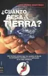 ¿Cuánto Pesa la Tierra?
