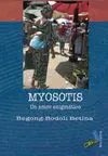 Myosotis, el Amor Enigmatico