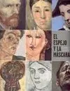 El Espejo y la Máscara