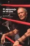 El Personaje en el Cine