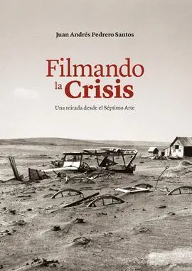 Filmando la Crisis