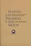 Platón, las Palabras y los Mitos
