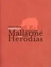 Mallarme, Herodías