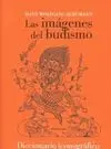 Las Imágenes del Budismo