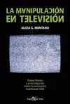 La Manipulación en Televisión
