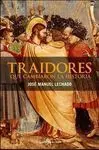 Traidores que Cambiaron la Historia