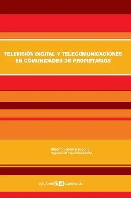 Televisión Digital y Telecomunicaciones en Comunidades de Propietarios