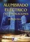 Alumbrado Eléctrico y Sus Instalaciones