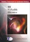 Tomo Iii. El Fusible Eléctrico