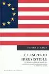 El Imperio Irresistible