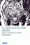 El Castillo de Lava Negra