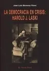La Democracia en Crisis: Harold J. Laski