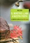 El Monstruo Llama a nuestra Puerta