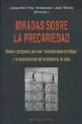 Miradas Sobre la Precariedad