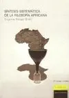 Síntesis Sistemática de la Filosofía Africana