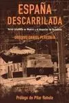 España Descarrilada