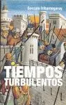 Tiempos Turbulentos