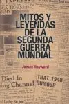Mitos y Leyendas de la Segunda Guerra Mundial