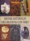 Imitar Materiales Decorativos con Fimo