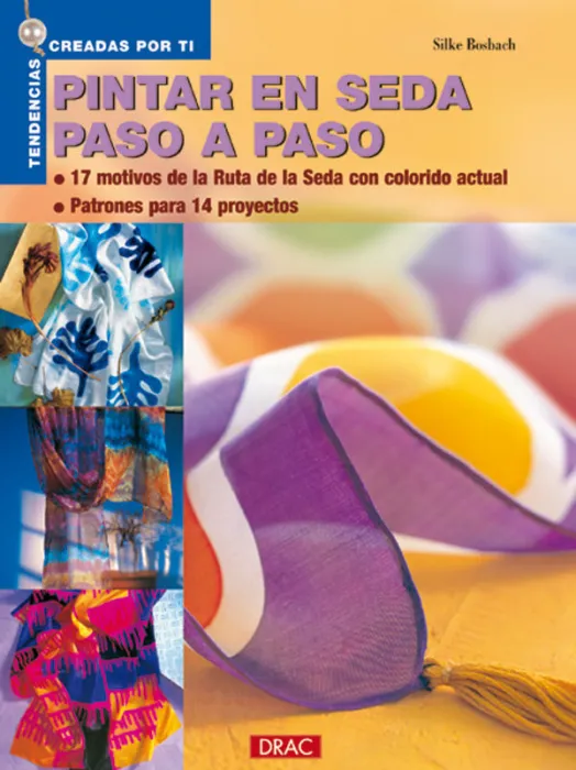 Pintar en Seda Paso a Paso
