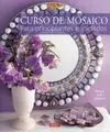 Curso de Mosaico para Principiantes e Iniciados