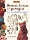 Decorar Formas de Porexpán