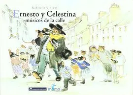 Ernesto y Celestina. Músicos de la Calle