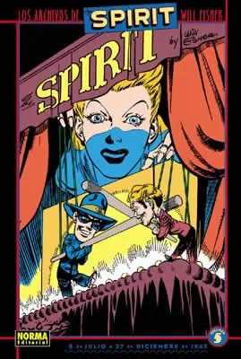 Los Archivos de The Spirit Vol. 5