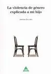 La Violencia de Género Explicada a mi Hijo