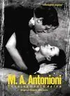 M. A. Antonioni. Técnicamente Dolce