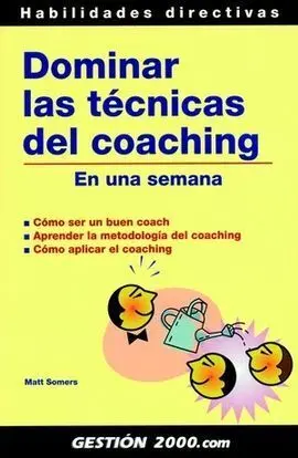 Dominar las Técnicas del Coaching