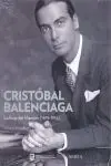 Cristóbal Balenciaga. La Forja del Maestro (1895-1936)