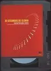 30 Segundos de Gloria