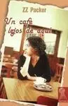Un Café Lejos de Aqui