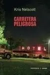 Carretera Peligrosa