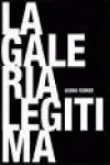 La Galería Legítima