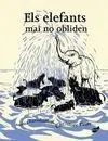 Els Elefants Mai Obliden