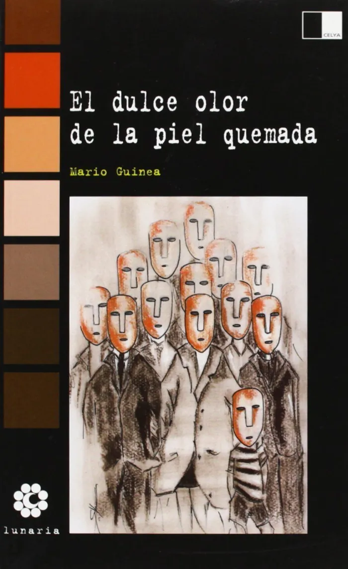 El Dulce Olor de la Piel Quemada