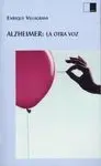 Alzheimer. La Otra Voz