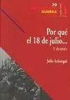 Por qué el 18 de Julio... Y Después